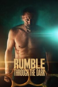 Rumble Through the Dark (2023) ซับไทย