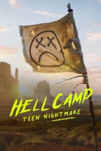 Hell Camp Teen Nightmare ค่ายนรก ฝันร้ายวัยรุ่น (2023) ซับไทย