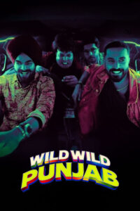 Wild Wild Punjab ปัญจาบป่วน มันส์ ฮา (2024) พากย์ไทย