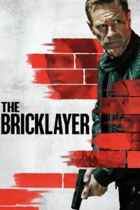 The Bricklayer จารชนคนพันธุ์เดือด (2023) พากย์ไทย