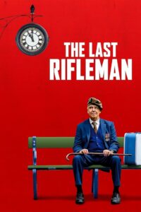 The Last Rifleman (2023) ซับไทย