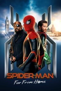 Spider Man Far from Home สไปเดอร์ แมน ฟาร์ ฟรอม โฮม (2019) พากย์ไทย