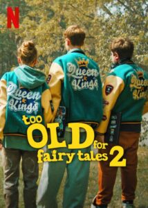 Too Old for Fairy Tales 2 เทพนิยายไม่ใช่ของเด็กโต 2 (2024) ซับไทย