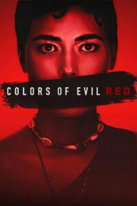 Colors of Evil Red แดงดั่งสีปีศาจ (2024) ซับไทย