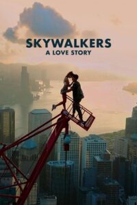 Skywalkers A Love Story (2024) ซับไทย