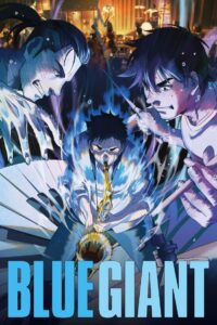 Blue Giant เป่าฝันให้เต็มฟ้า (2023) พากย์ไทย