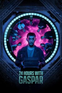 24 Hours with Gaspar (2023) พากย์ไทย