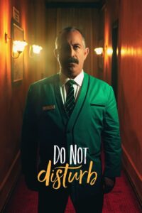 Do Not Disturb ห้ามรบกวน (2023) ซับไทย