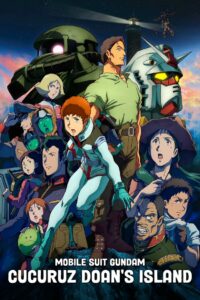 Mobile Suit Gundam Cucuruz Doan’s Island (2022) พากย์ไทย