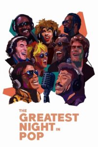 The Greatest Night in Pop คืนแห่งประวัติศาสตร์เพลงป๊อป (2024) ซับไทย