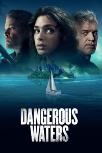 Dangerous Waters (2023) ซับไทย