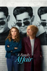 A Family Affair เรื่อง (รัก) ในครอบครัว (2024) พากย์ไทย