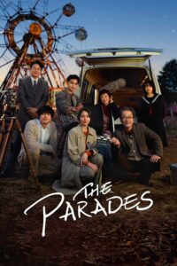 The Parades เดอะ พาเหรด (2024) พากย์ไทย