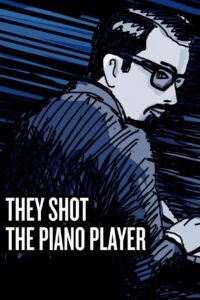 They Shot the Piano Player (2023) ซับไทย