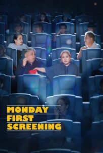 Monday First Screening (2023) ซับไทย