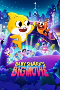 Baby Shark’s Big Movie! (2023) พากย์ไทย