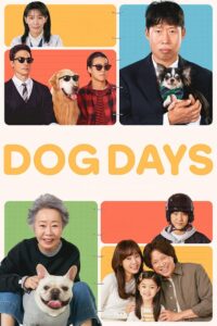 Dog Days ด็อกเดย์ สี่ขาว้าวุ่น (2024) พากย์ไทย