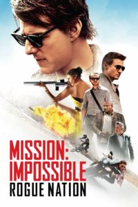 Mission Impossible 5 Rogue Nation มิชชั่น อิมพอสซิเบิ้ล 5 ปฏิบัติการรัฐอำพราง (2015) พากย์ไทย