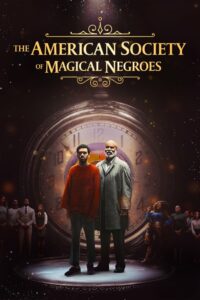 The American Society of Magical Negroes (2024) ซับไทย