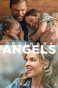 Ordinary Angels (2024) ซับไทย