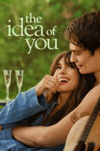 The Idea of You ภาพฝัน ฉันกับเธอ (2024) พากย์ไทย