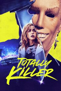 Totally Killer ย้อนเวลาหาฆาตกร (2023) ซับไทย