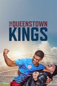 The Queenstown Kings ราชาควีนส์ทาวน์ (2023) ซับไทย