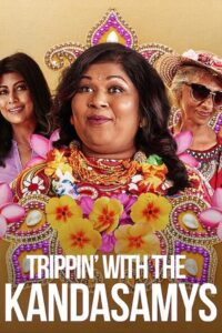 Trippin’ with the Kandasamys (2021) ซับไทย