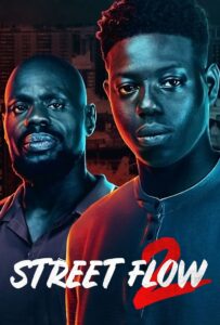 Street Flow 2 ทางแยก 2 (2023) พากย์ไทย