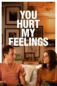 You Hurt My Feelings (2023) ซับไทย