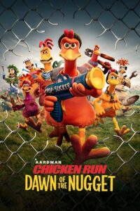 Chicken Run Dawn of the Nugget ชิคเก้น รัน วิ่ง สู้ กระต๊ากสนั่นโลก 2 (2023) พากย์ไทย