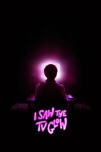 I Saw the TV Glow จิตจ้องจอ (2024) พากย์ไทย