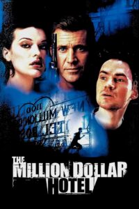 The Million Dollar Hotel ปมฆ่าปริศนาพันล้าน (2000) พากย์ไทย