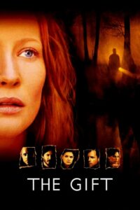 The Gift ลางสังหรณ์วิญญาณอำมหิต (2000) พากย์ไทย