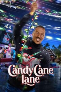 Candy Cane Lane แคนดี้ เคน เลน คุณพ่อดวงจู๋ ขอกู้วิกฤติคริสต์มาส (2023) พากย์ไทย