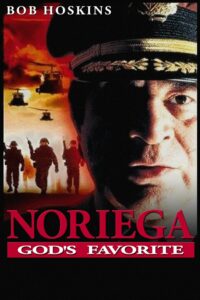 Noriega God’s Favorite (2000)