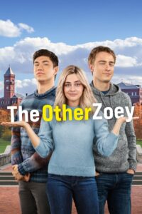 The Other Zoey โซอี้ที่รัก (2023) ซับไทย