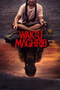 Waktu Maghrib วักตู มากห์ริบ (2023) ซับไทย