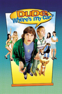 Dude, Where’s My Car นายดู๊ด รถตูอยู่ไหนหว่า (2000) พากย์ไทย