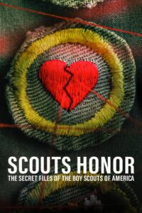 Scout’s Honor The Secret Files of the Boy Scouts of America แฟ้มลับสมาคมลูกเสือแห่งอเมริกา (2023) ซับไทย