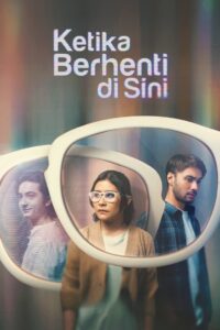 Ketika Berhenti Di Sini (2023) ซับไทย