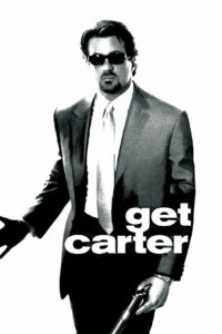 Get Carter คาร์เตอร์ เดือดมหาประลัย (2000) พากย์ไทย